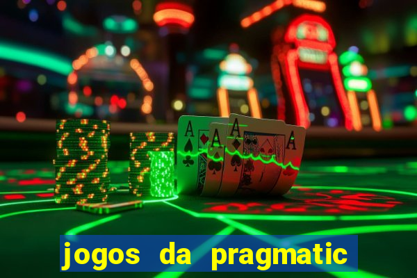 jogos da pragmatic play que mais pagam