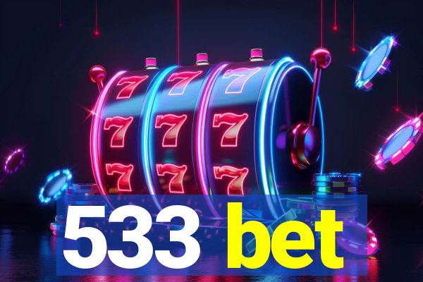 533 bet