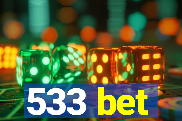 533 bet