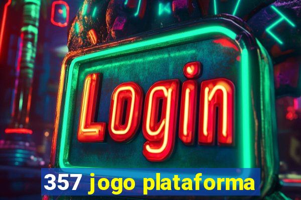 357 jogo plataforma