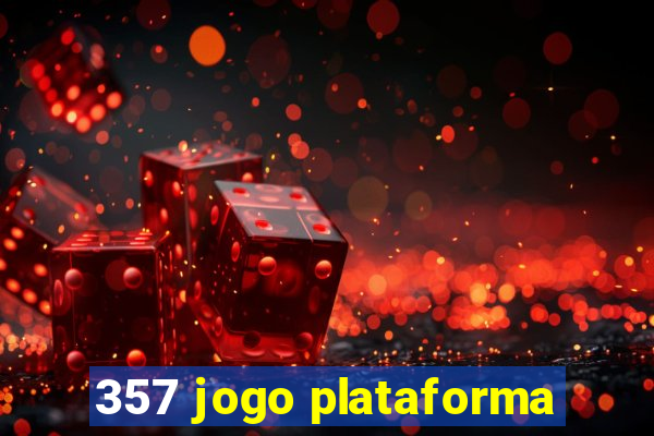 357 jogo plataforma