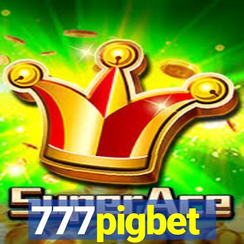 777pigbet