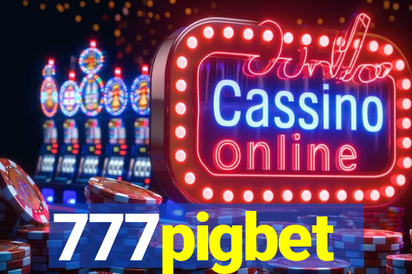 777pigbet