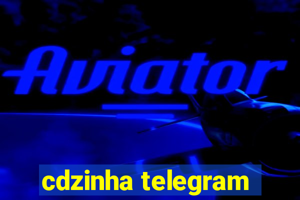 cdzinha telegram