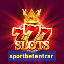 sportbetentrar