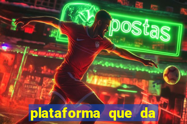 plataforma que da dinheiro no cadastro sem deposito