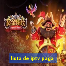 lista de iptv paga