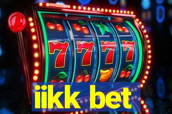 iikk bet