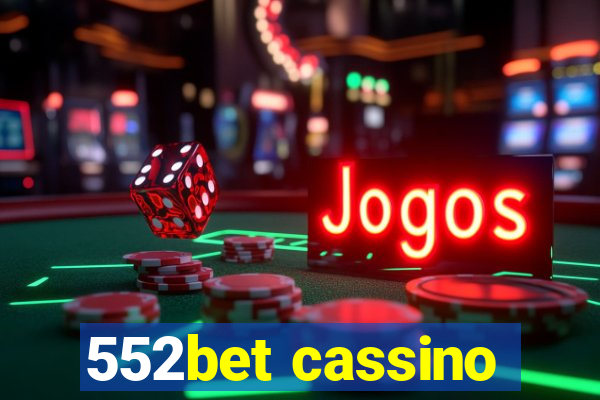 552bet cassino