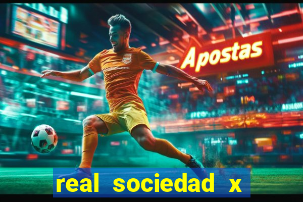 real sociedad x real madrid palpite