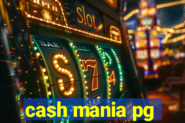 cash mania pg