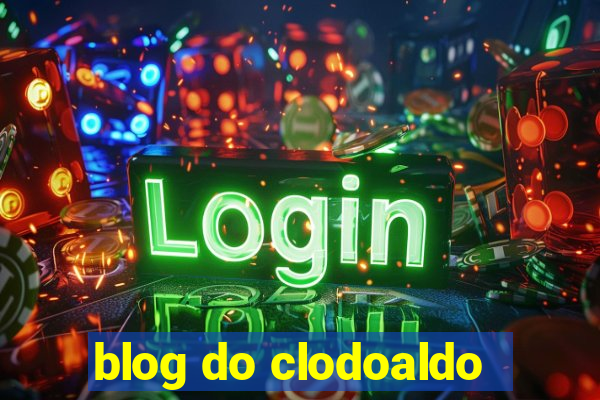 blog do clodoaldo