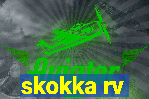 skokka rv