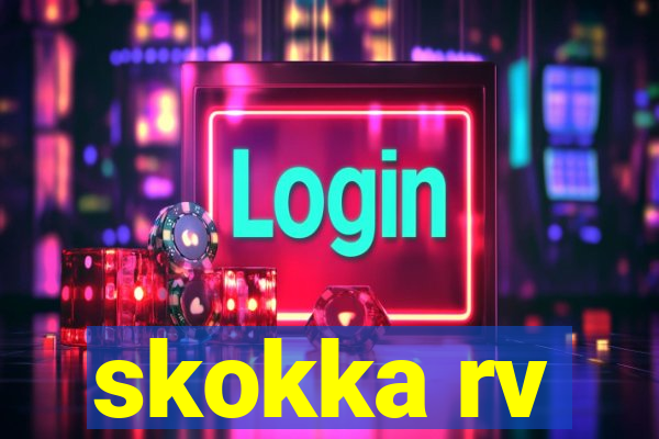 skokka rv