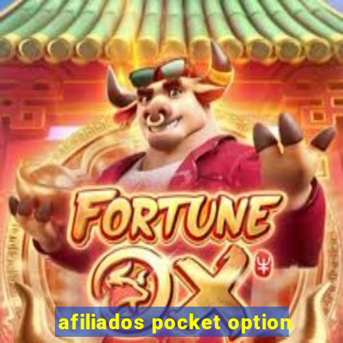 afiliados pocket option