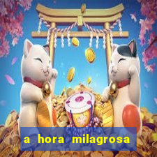 a hora milagrosa livro pdf download