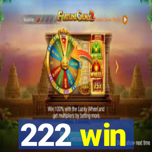 222 win