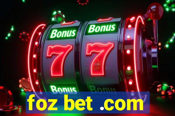 foz bet .com