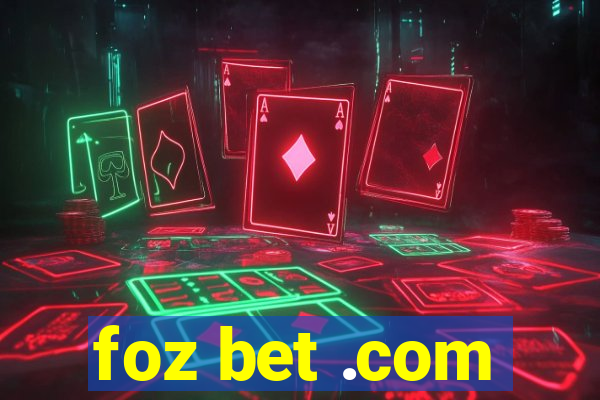 foz bet .com