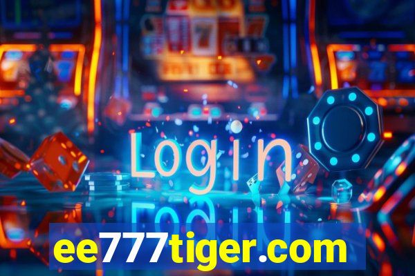 ee777tiger.com