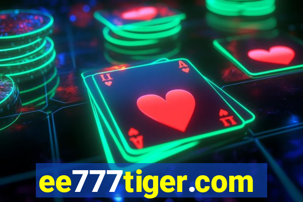 ee777tiger.com