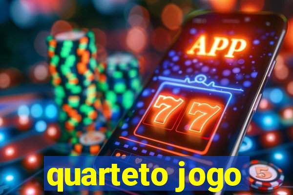 quarteto jogo