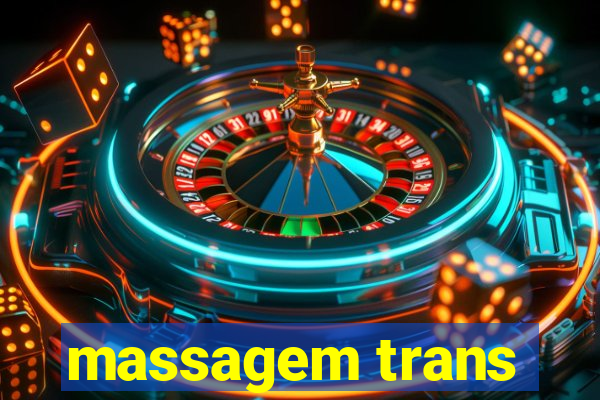 massagem trans