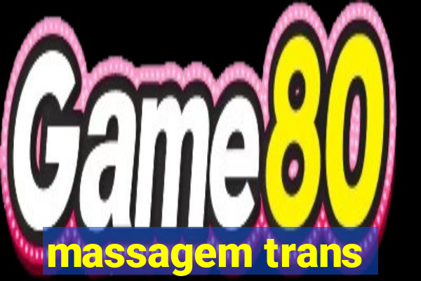 massagem trans