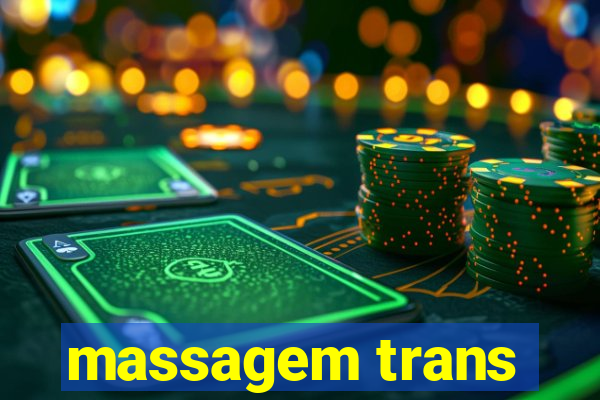 massagem trans