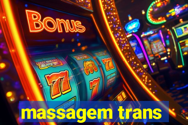 massagem trans