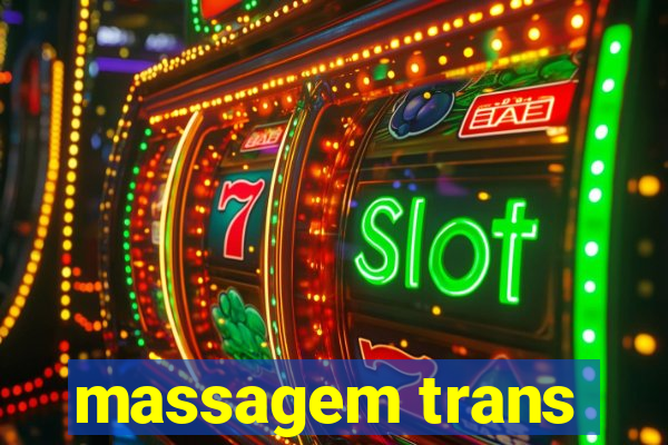 massagem trans