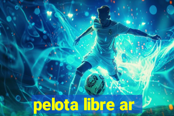 pelota libre ar