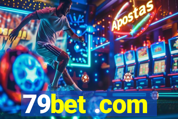 79bet .com