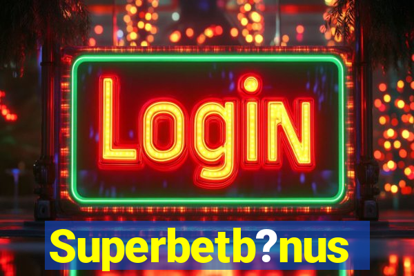 Superbetb?nus