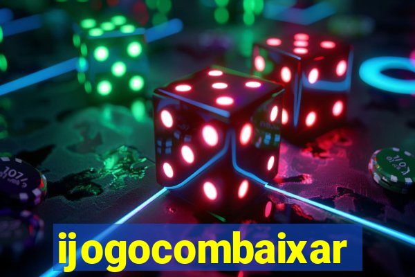 ijogocombaixar