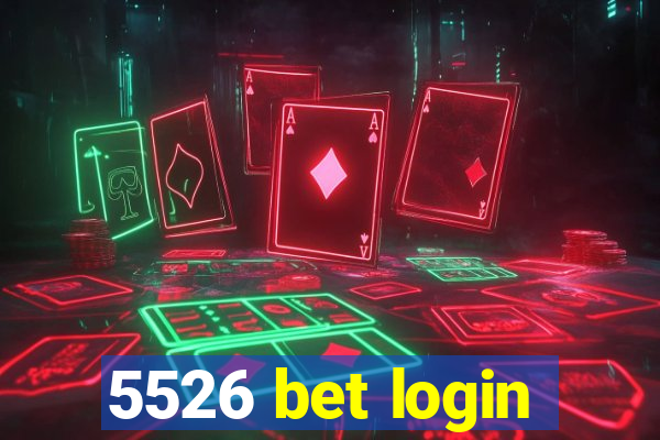 5526 bet login