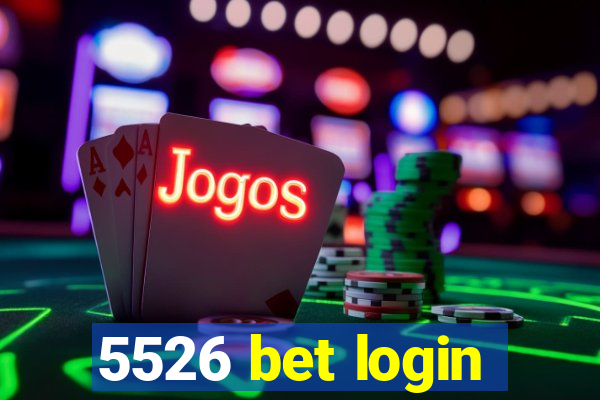 5526 bet login