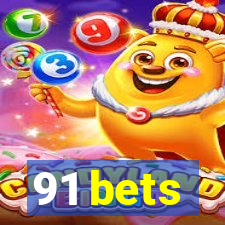 91 bets