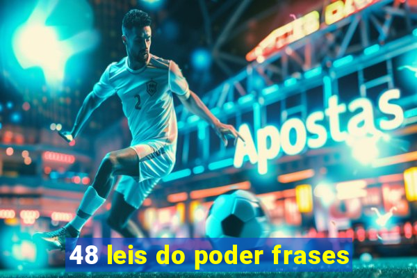 48 leis do poder frases