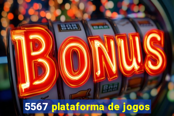 5567 plataforma de jogos