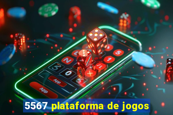 5567 plataforma de jogos