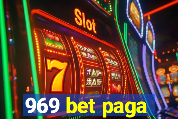 969 bet paga