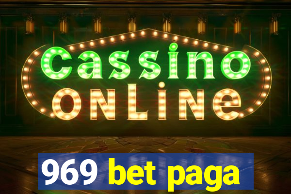 969 bet paga