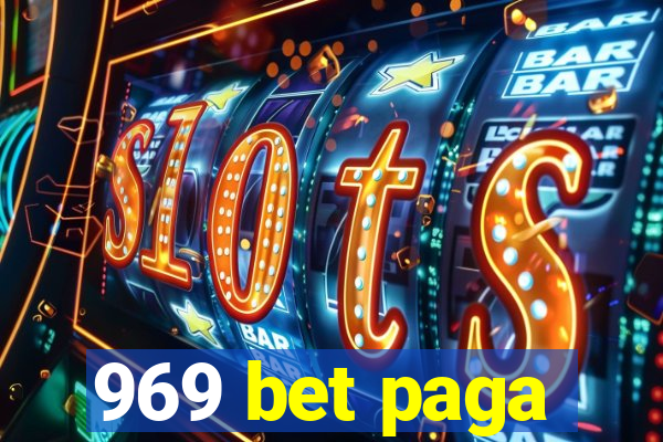 969 bet paga