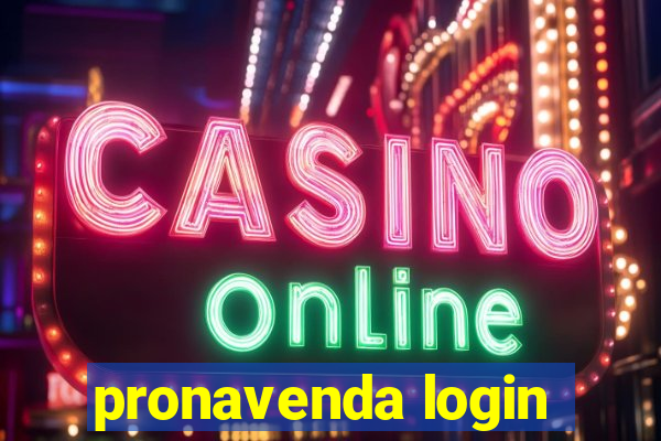 pronavenda login