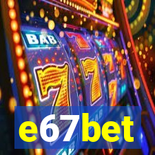 e67bet