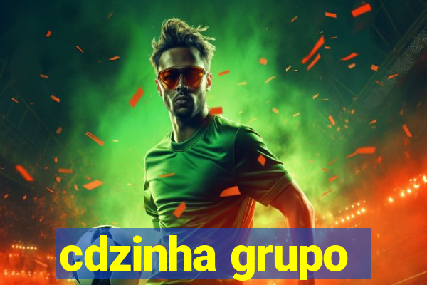 cdzinha grupo