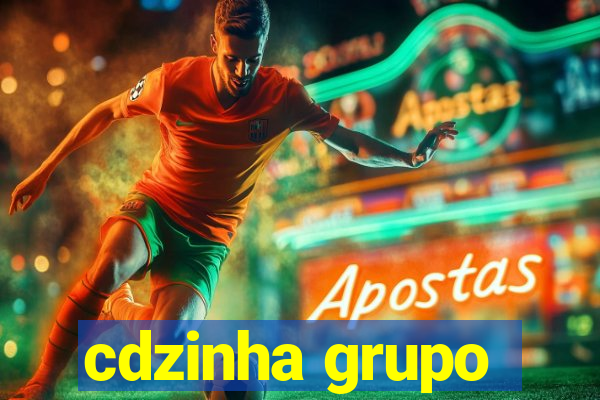 cdzinha grupo