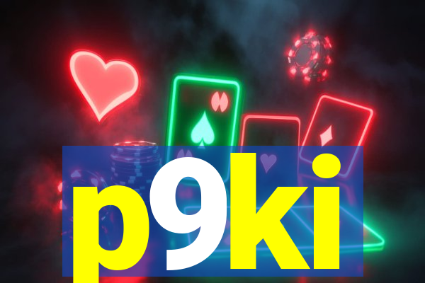 p9ki