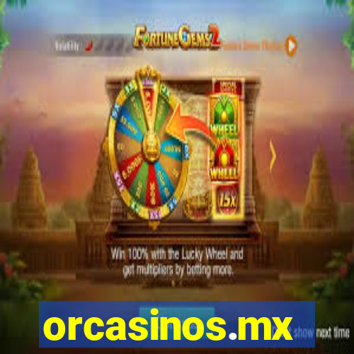 orcasinos.mx